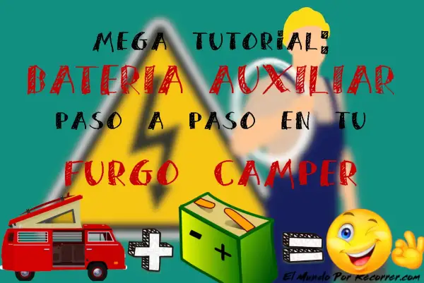 Tutorial para conectar baterías en tu furgo camper. ¡Aprende paso a paso!